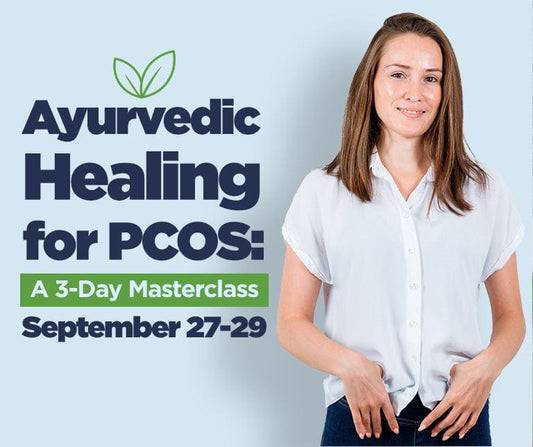 Event Event General Admission Ayurvedic Healing for PCOS: A 3-Day Masterclass